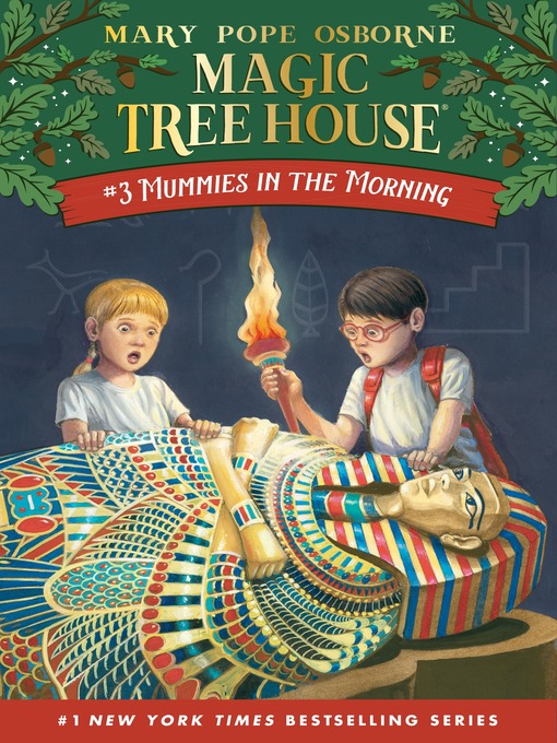 Title details for Mummies in the Morning by Mary Pope Osborne - Wait list